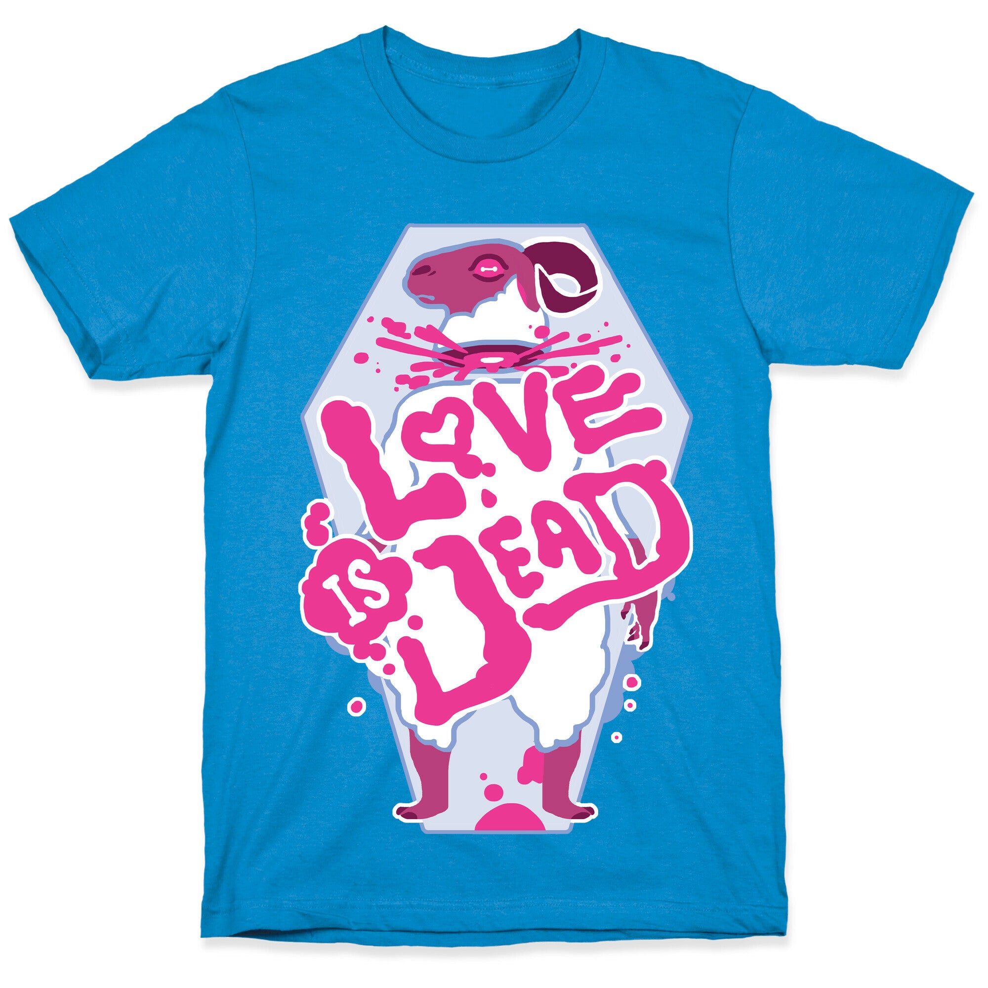 Love Is Dead T-Shirt